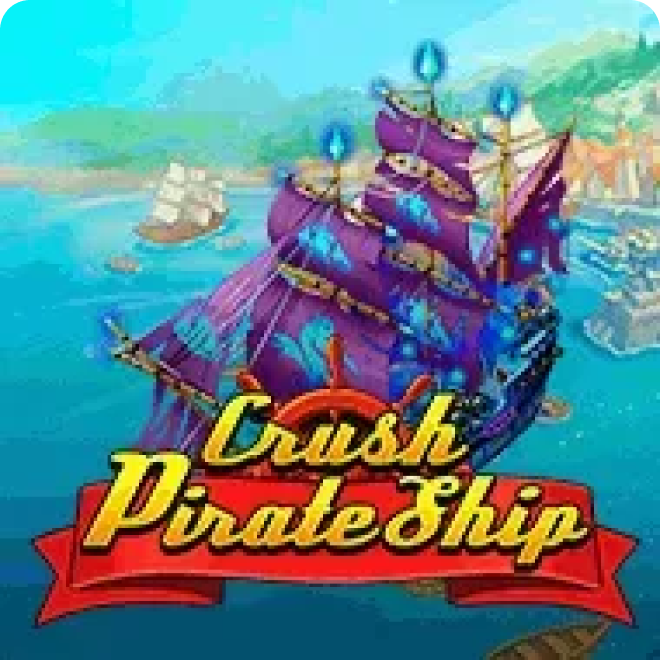 Crush Pirate Ship